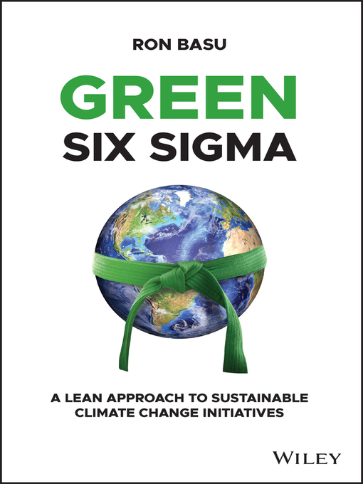 Title details for Green Six Sigma by Ron Basu - Available
